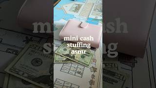 mini cash stuffing asmr ♡