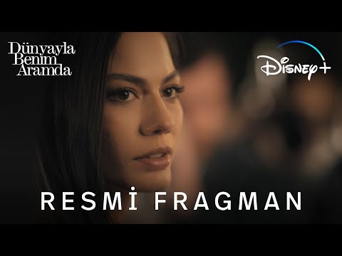 Dünyayla Benim Aramda | Resmi Fragman | Disney+