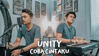 Un1ty  Coba Cintaku cover  Hari U0026 Novian Zeen