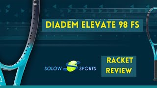 Diadem Elevate 98 FS Tennis Racket Review