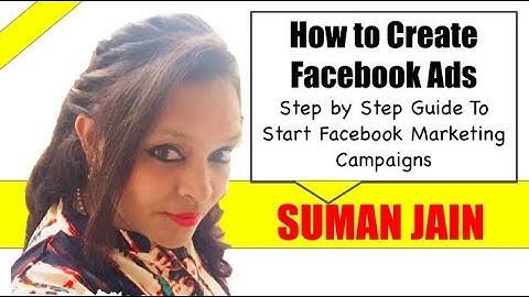 How to Create Facebook Ads 2019 || Step by Step Guide to start facebook marketing campaigns