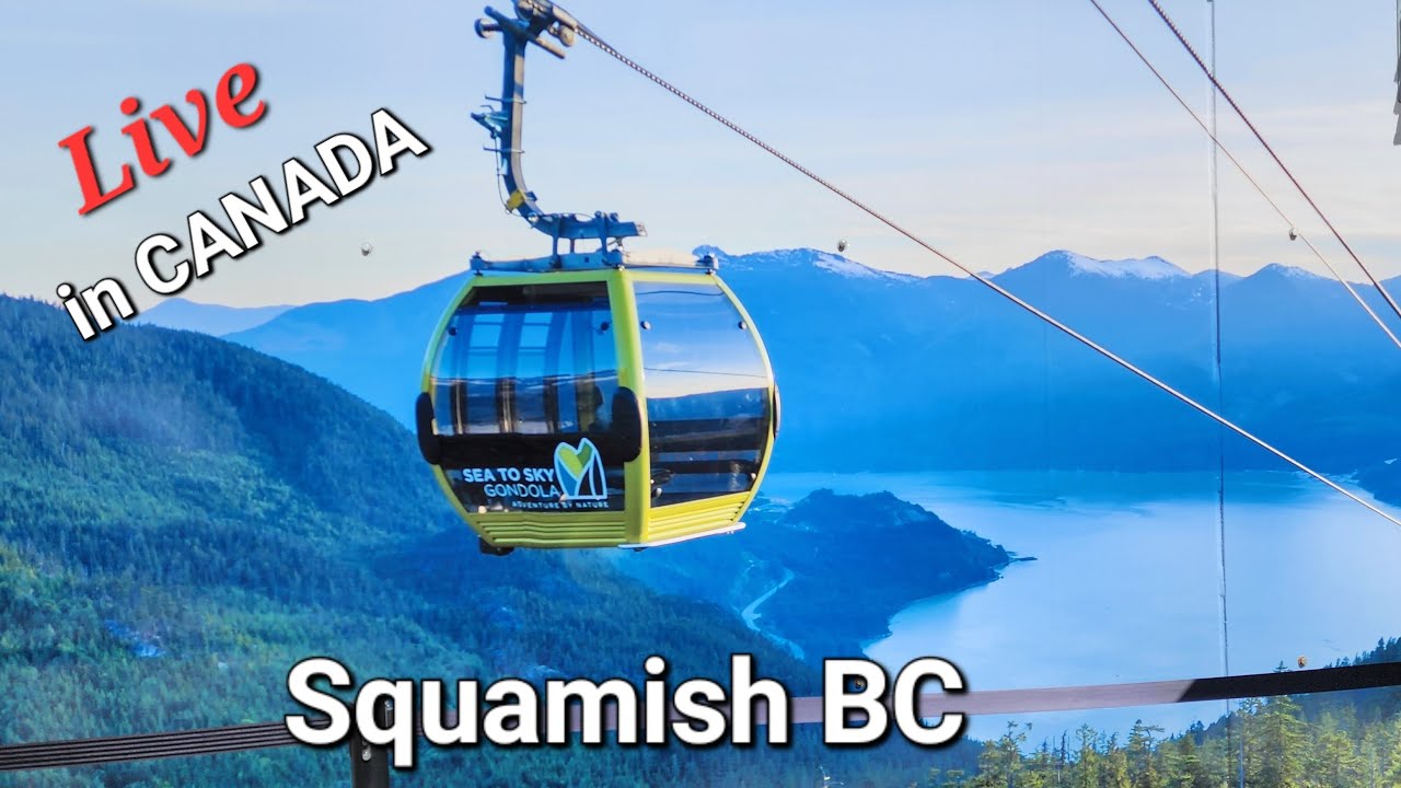 Live Stream | Sea to Sky Gondola Ride Squamish BC Canada 🇨🇦 | Scenery | Travel Vlog The Happsters