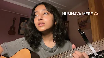 Humnava Mere || Guitar Cover || Female || Bhoomika Bisht