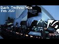 Dark Techno ( Underground ) Mix 2020 February