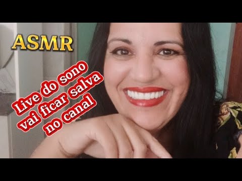 ASMR Live Do Sono Vai Ficar Salva No Canal
