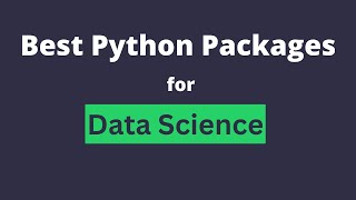 Best Python Packages for Data Science - 2023  | Numpy | Pandas | Scikit-Learn |