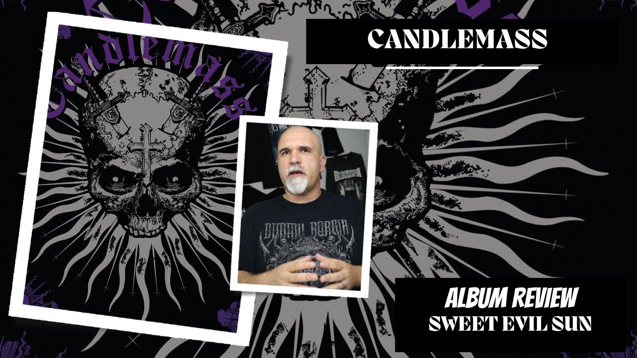 Candlemass Sweet Evil Sun (Album Review) YouTube