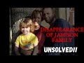Jamison Family Disappearance Mystery (2009)