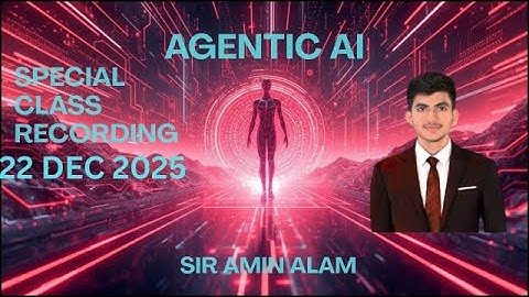 Giaic On Site Special Class of Quater 4  Hackathon & Next Roadmap : AGENTIC-AI Sir Amin Alam.