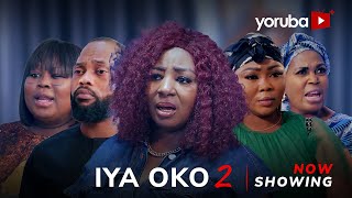 Iya Oko 2 - Yoruba Movie 2024 Drama Mide Abiodun Sidi Yinka Solomon Wunmi Ajiboye Itunu Taiwo