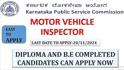 Motor Vehicle Inspector 2024 KPSC -ಸಂಪೂರ್ಣ ಮಾಹಿತಿ KARNATAK GOVT JOB 2024