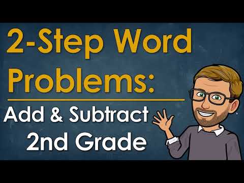 Two-Step Word Problems Made Easy | Addition & Subtraction Examples