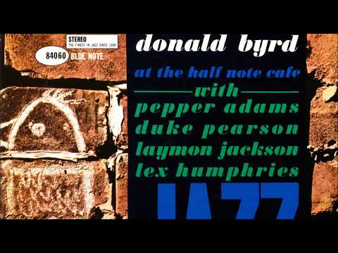 Donald Byrd Quintet - at the Half Note Cafe - Volumes 1 & 2 (1961