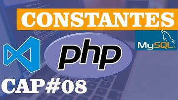 ✅✅TRABAJANDO CON CONSTANTES | PHP | 2025 | CAP#08🈯🈯