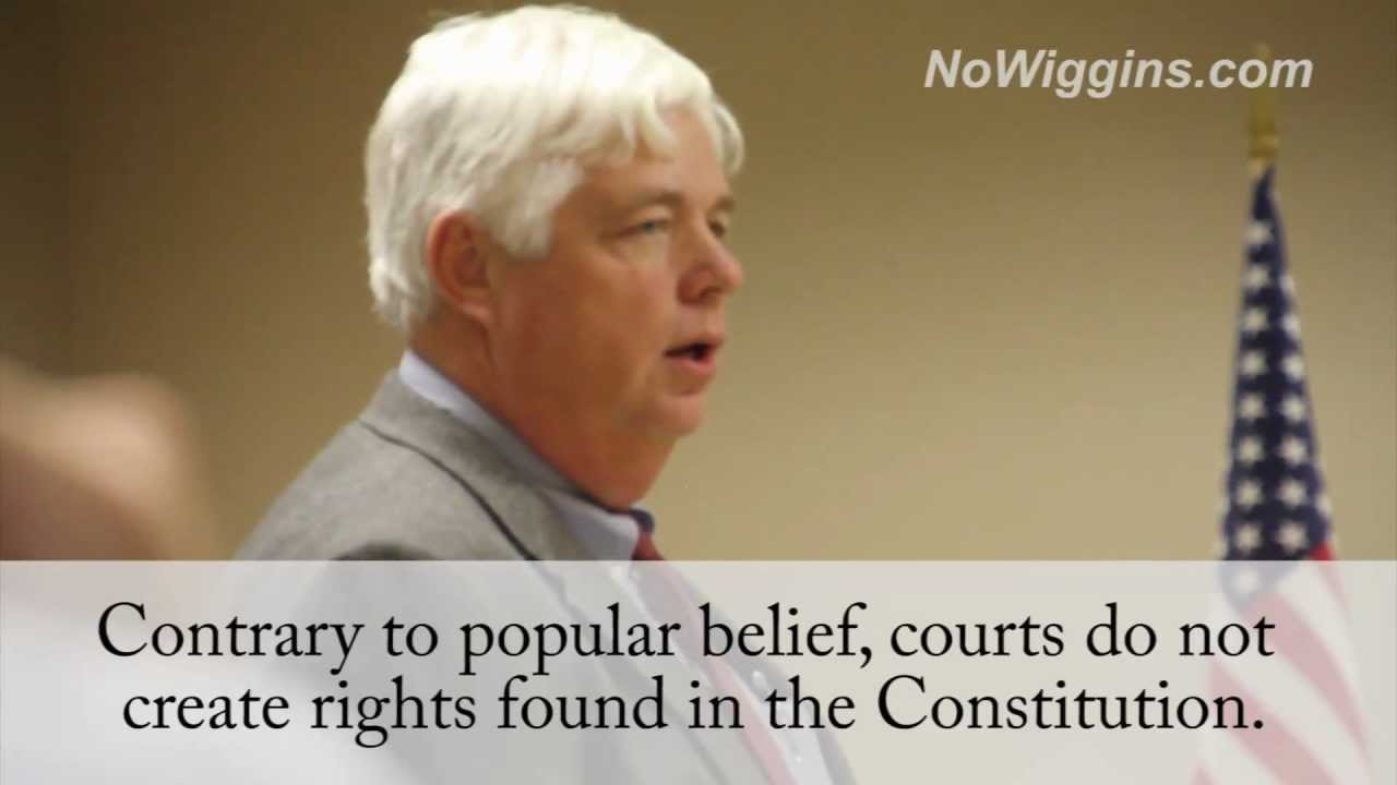 Judge Wiggins on 'Courts do not create rights...' YouTube