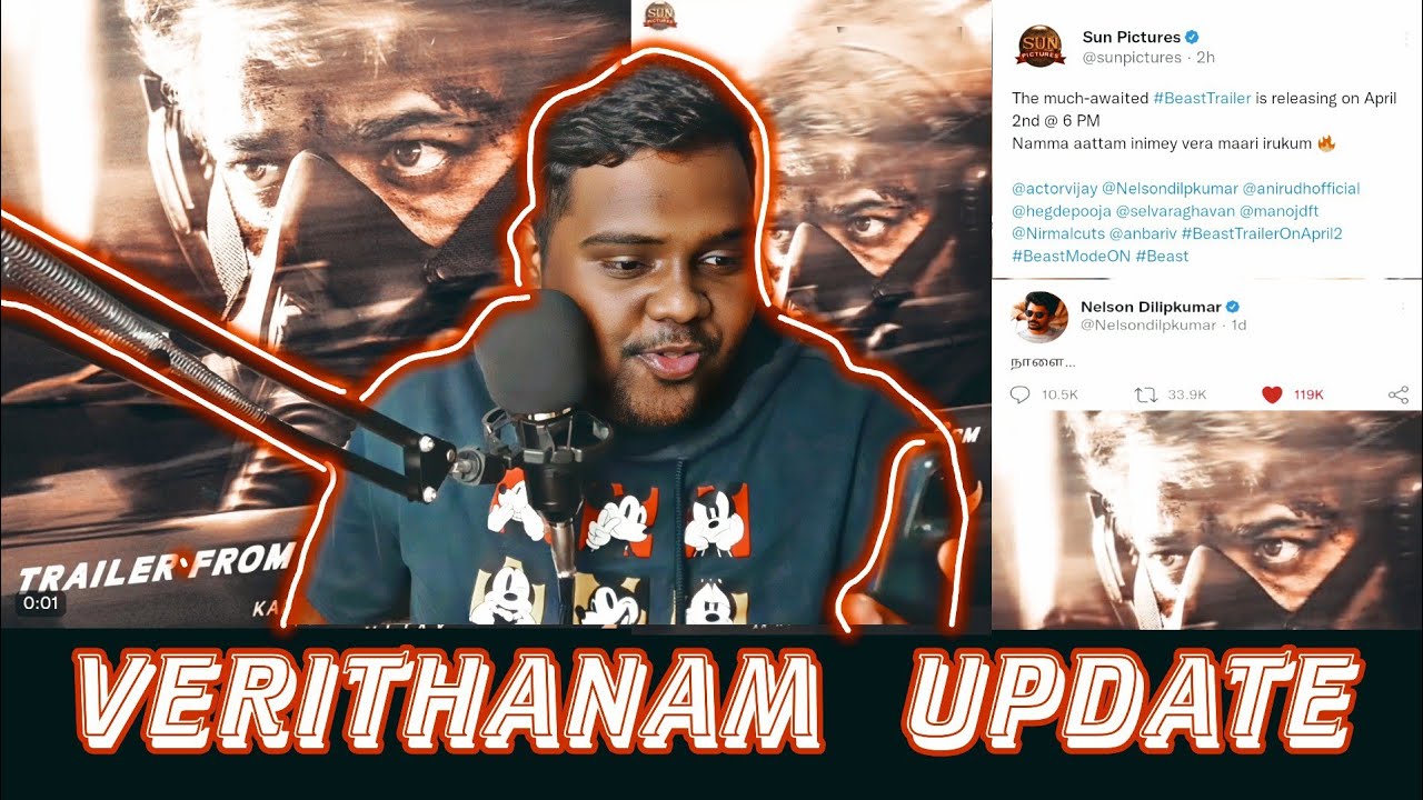 Beast Trailer Release Verithanam Update Date Announced Thalapathy Vijay | Nelson |