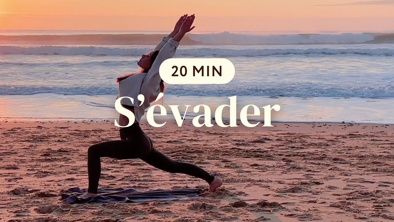 Yoga pour s'évader | 20 min sur la plage
