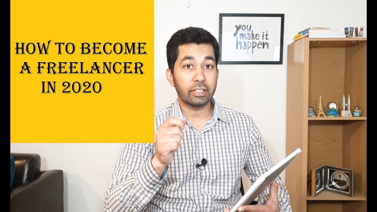 How To Become a Freelancer in 2020? | Freelancing For Beginners | Tips ...