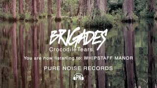 Video thumbnail of "Brigades "Whipstaff Manor""