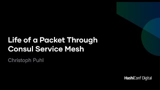 Life of a Packet Through Consul Service Mesh