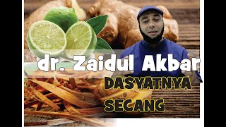 dr Zaidul Akbar - Dasyatnya Secang