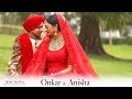 Onkar & Anisha Wedding Trailer