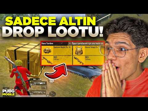 SADECE YENİ ALTIN DROP LOOTUYLA OYNADIM! - PUBG MOBİLE