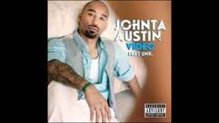 Johnta Austin ft. Unk - Video