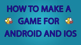 How to make a game (Android, iOS, Web) part 3 -  Make flappy bird screenshot 5