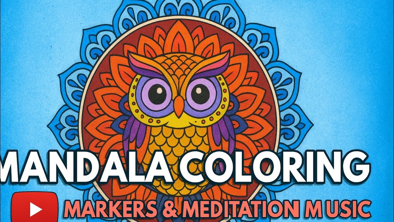 Stress Relief Mandala Coloring | Markers & Music