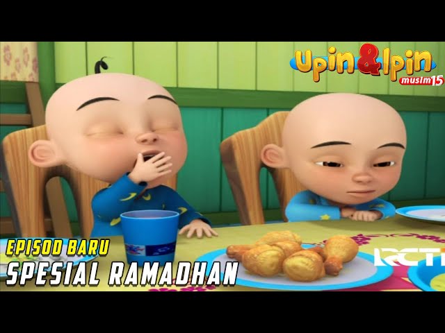 Spesial Menyambut Ramadhan | FULL Episode Baru Upin & Ipin Musim 15 | Upin Ipin Terbaru 2022 class=