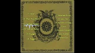 TANPA IKLAN | Dewa Full album ke-9 'Kerajaan Cinta' 2007. Album lainnya ada di diskripsi