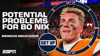 Spotlighting POTENTIAL PROBLEMS for Bo Nix and the Broncos offense Get Up