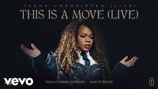 Tasha Cobbs Leonard - This Is A Move (Live) ft. Dante Bowe (Official Audio)
Official Audio for “This Is A Move (Live)” by Tasha Cobbs Leonard ft. Dante Bowe.
Listen to the album “Tasha Unscripted (Live)”: https://TashaCobbsLeonard.lnk.to/unscriptedID
Order the Tasha Unscripted (Live) CD: https://store.capitolcmglabelgroup.com/collections/tasha-cobbs-leonard/products/tasha-unscripted-live-cd
Subscribe to Tasha’s YouTube Channel: https://tcleonard.lnk.to/subscribeVD
Listen to Tasha’s Essentials playlist: https://sozo.lnk.to/tashaVD
Sign-up for Tasha’s exclusive email list: https://tcleonard.lnk.to/emailVD
Text ‘Tasha’ to +1-864-362-8939
to join Tasha’s text list and receive updates on music, merch, tour dates and more!
Follow Tasha:
Instagram: https://Instagram.com/tashacobbsleonard
Facebook: https://facebook.com/officialtashacobbs
X: https://x.com/tashacobbs
TikTok: https://tiktok.com/@tashacobbsleonard
Website: https://www.tashacobbsleonard.com
#TashaCobbsLeonard #DanteBowe #TashaUnscriptedLive #ThisIsAMoveLive
Music video by Tasha Cobbs Leonard, Dante Bowe performing This Is A Move (Live / Audio).© 2026 TeeLee Records, under exclusive license to Capitol CMG, Inc Tasha Cobbs Leonard - This Is A Move (Live) ft. Dante Bowe (Official Audio)
