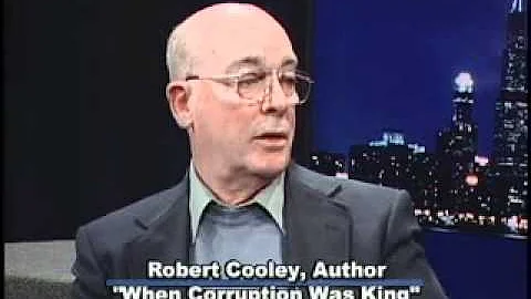 Robet Cooley author "When Corruption was King"