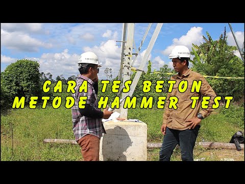 Cara test  beton menggunakan metode HAMMER TEST dan cara penggunaanya