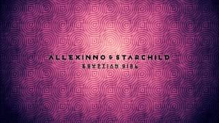 Allexinno & Starchild   Egyptian Girl