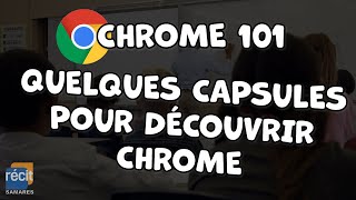 Chrome 101 - Introduction au navigateur de Google screenshot 2