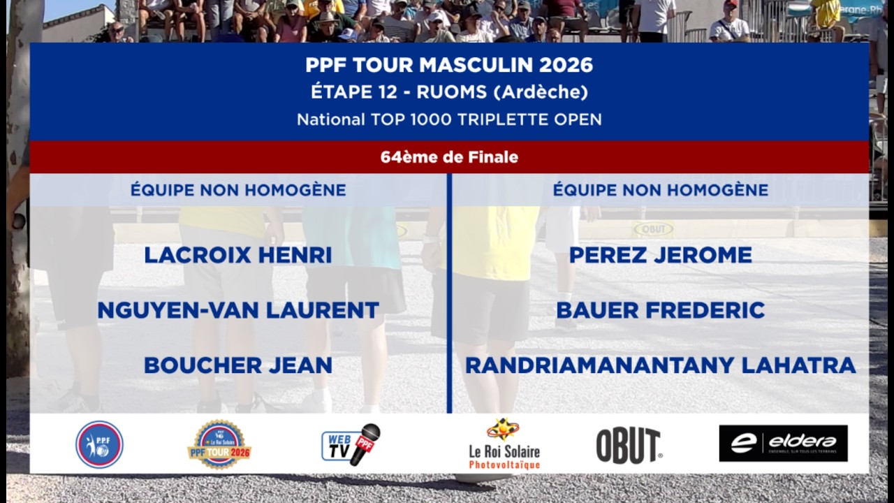 Miniature : PPF TOUR MASCULIN 2026 - Étape 12 - RUOMS (07) - 64ème de Finale - LACROIX vs PEREZ.
