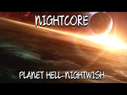 Nightcore-Planet Hell(Nightwish)