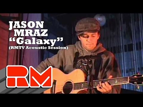 Jason Mraz (+) Galaxy