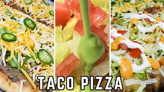 TACO PIZZA | Tostada Pizza | Mexican Pizza 🍕