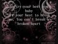 You Can&#39;t Break A Broken Heart Lyrics