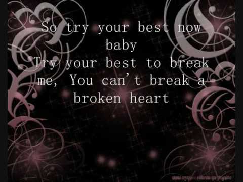 You Can't Break A Broken Heart Lyrics