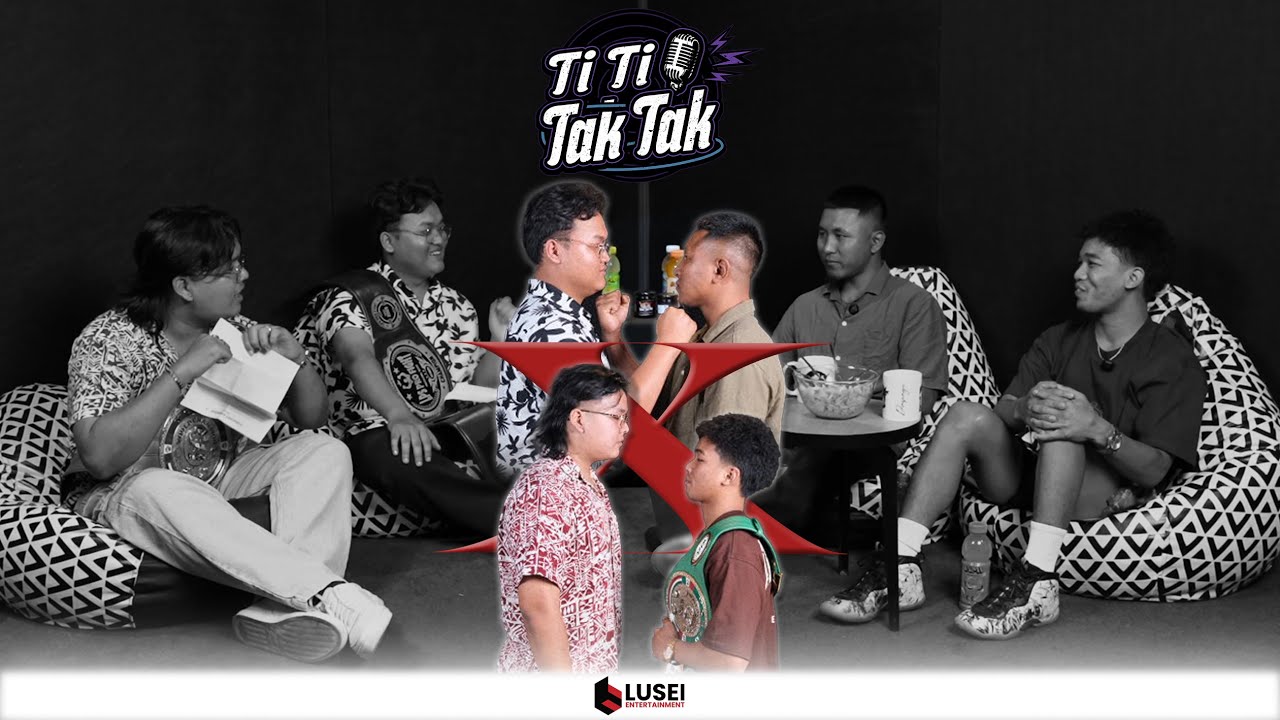 Kan Pawtcast-ah nge Boxing Ring chhungah an zam zawk? | TiTi Tak Tak  Ep-8 ft. Awmpuia & Dinsanga.