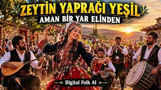 Bomba Çiftetelli / Zeyti̇n Yapraği Yeşi̇l / Di̇gi̇tal Folk Ai