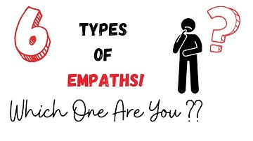 6 Types of Empaths! Which One Are YOU??