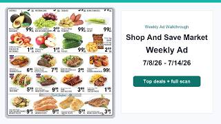 Shop And Save Market Weekly Ad (7/8/26 - 7/14/26) Top 10 Deals