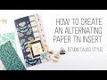 How to make an alternating pattern paper insert **NO LONG ARM STAPLER NEEDED!