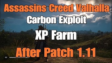 Assassins Creed Valhalla Carbon Exploit - XP Exploit, working after patch 1.11